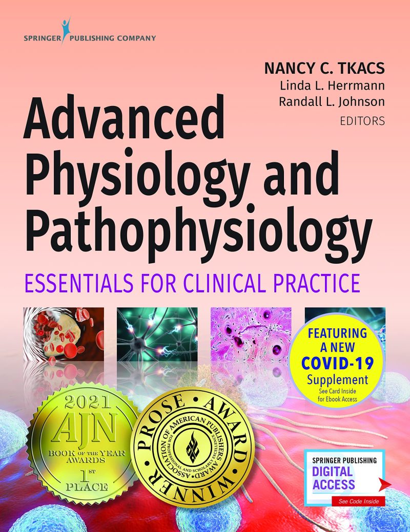 Advanced Physiology and Pathophysiology Essentials for Clinical Practice 1st Edition Test Bank