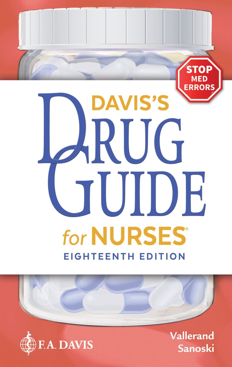 Davis's Drug Guide for Nurses 18th Edition Vallerand Test Bank