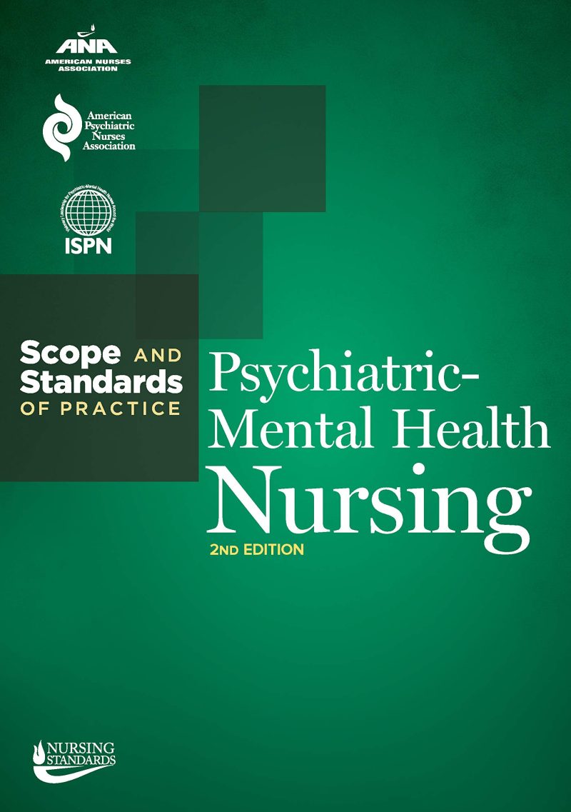 Psychiatric Mental Health Nursing 2nd Edition Scope and Standards of Practice Test Bank