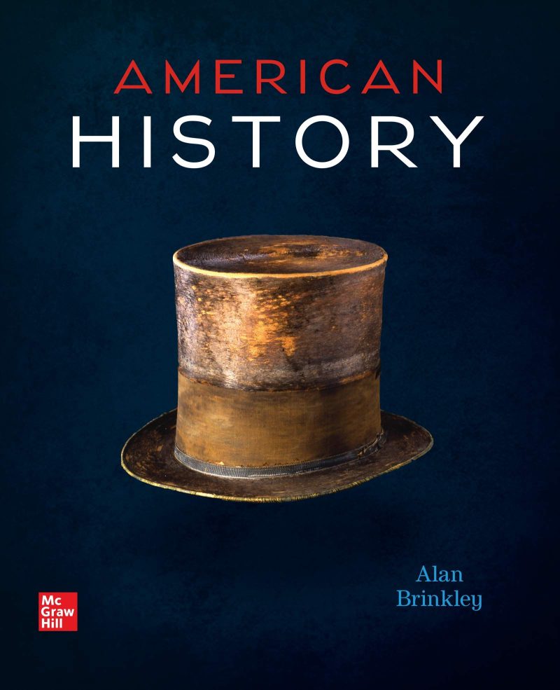 Test Bank For American History Connecting with the Past 15 Th Edition By Alan Brinkley